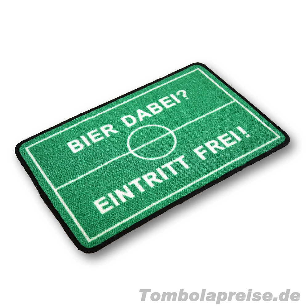 Tombolapreis Fu&szlig;matte Bier dabei - Eintritt frei